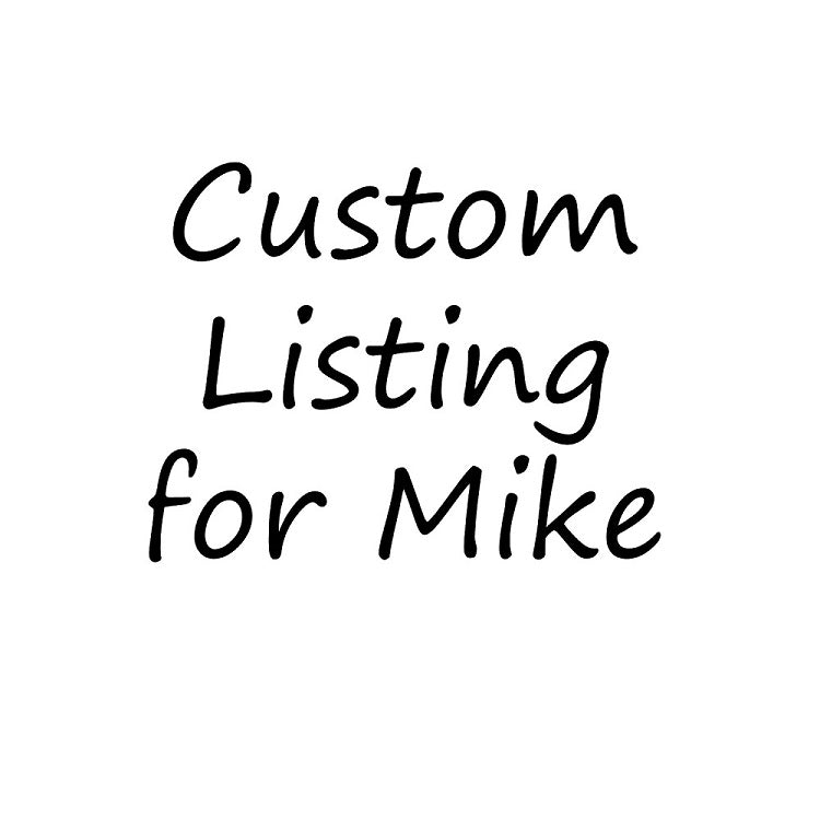 Custom Listing for Mike - Mountains