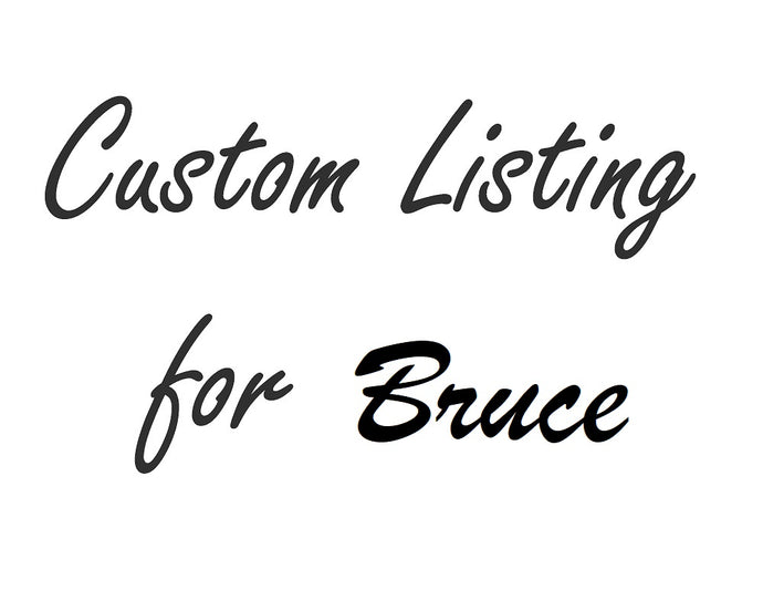Custom Print for Bruce
